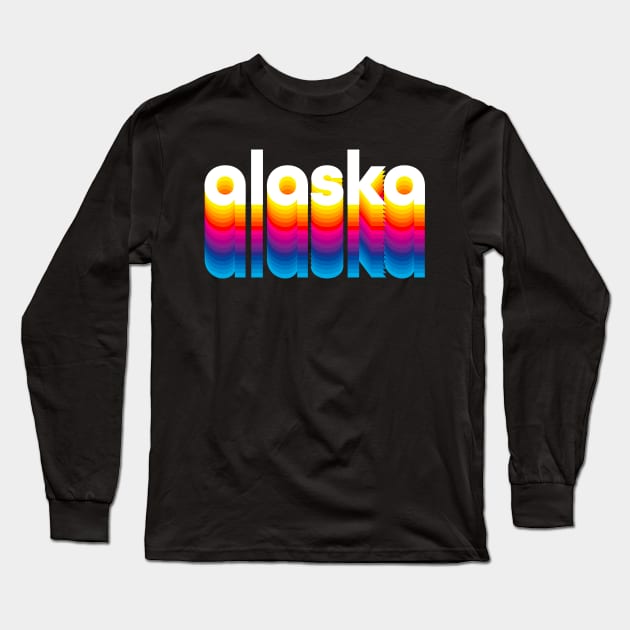 Alaskan Pride Northern Attitude Design, Alaskan grown Design Long Sleeve T-Shirt by Vector Deluxe